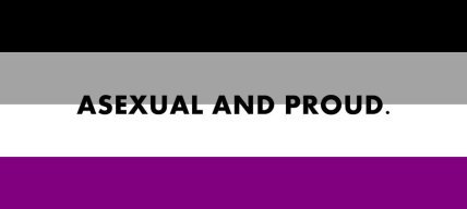 Asexual and Proud - Asexual Artists