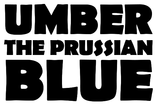 Umber the Prussian Blue